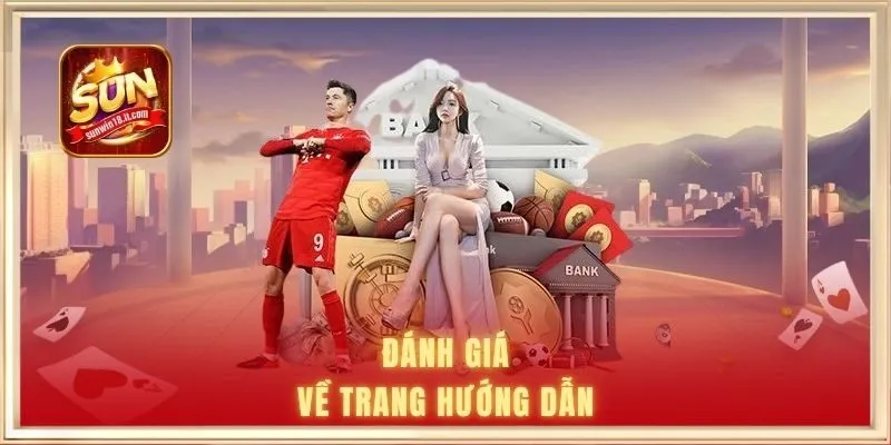 Hướng Dẫn Cá Cược Sunwin 3 Đánh giá về trang hướng dẫn