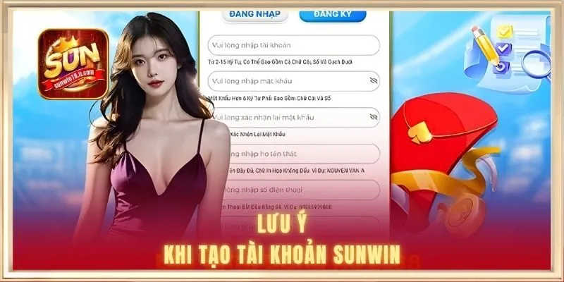 Đăng Ký SUNWIN 2 Lưu ý khi tạo tài khoản SUNWIN