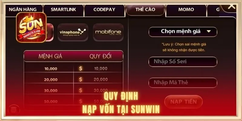 Nạp Tiền SUNWIN 2 Quy định nạp vốn tại SUNWIN
